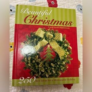 ARTS CRAFTS “Beautiful Christmas” Hardback Book 250 Ideas For Memorable Holiday